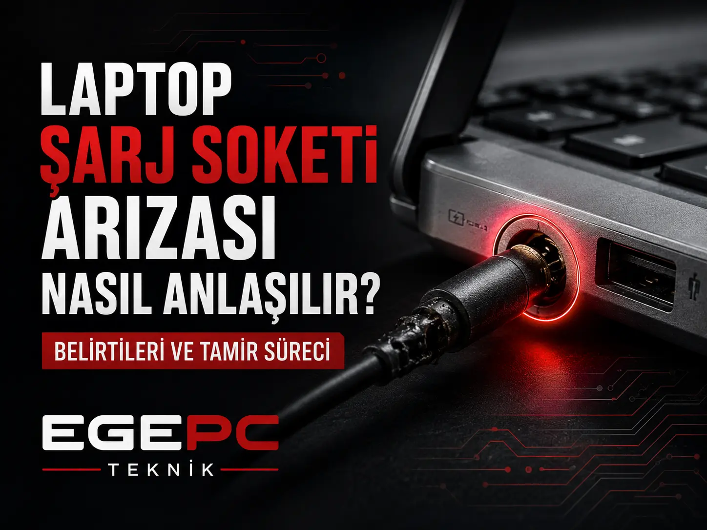 laptop şarj soketi arızalı ne yapılmalı